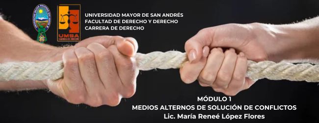 El Módulo 1 contiene las dos primeras unidades para el desarrollo de la materia de Medios Alternos de Solución de Conflictos.